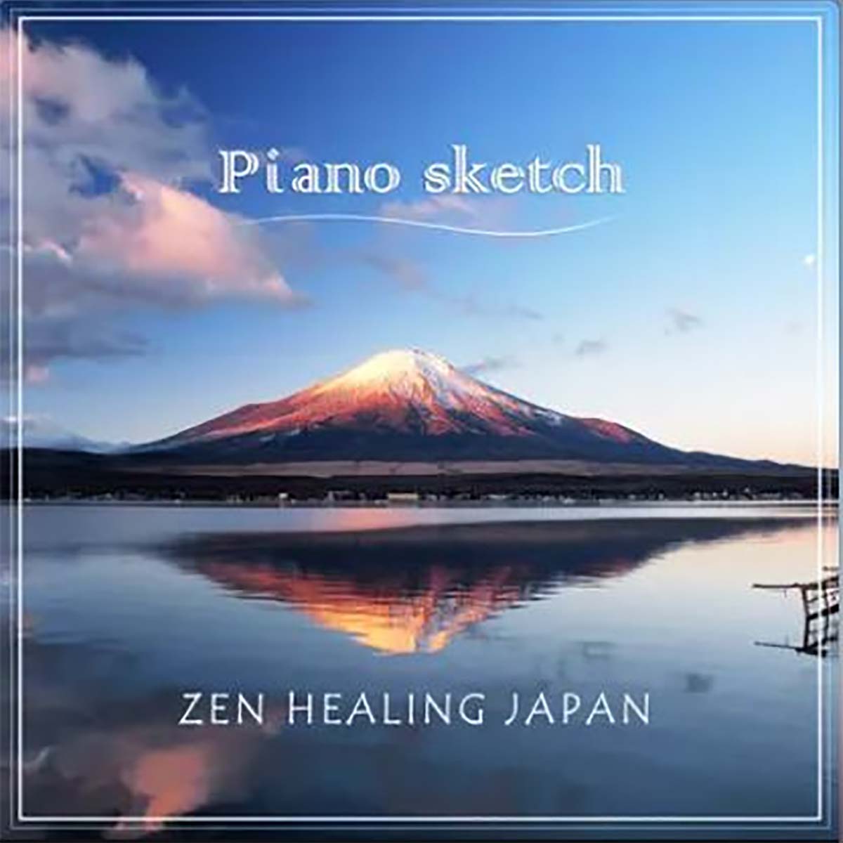 Piano Sketch（Wandering Japan）